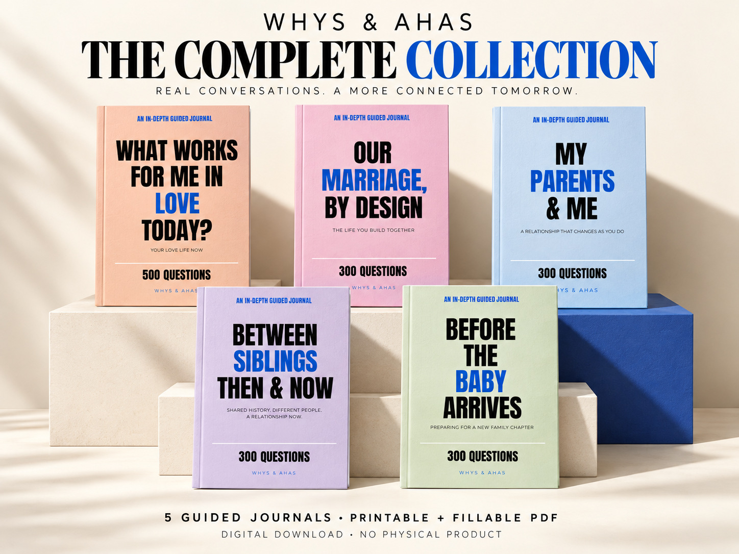 The Complete Collection: all five pastel Whys & Ahas journal covers. Real conversations. A more connected tomorrow. Printable and fillable PDFs; no physical product.