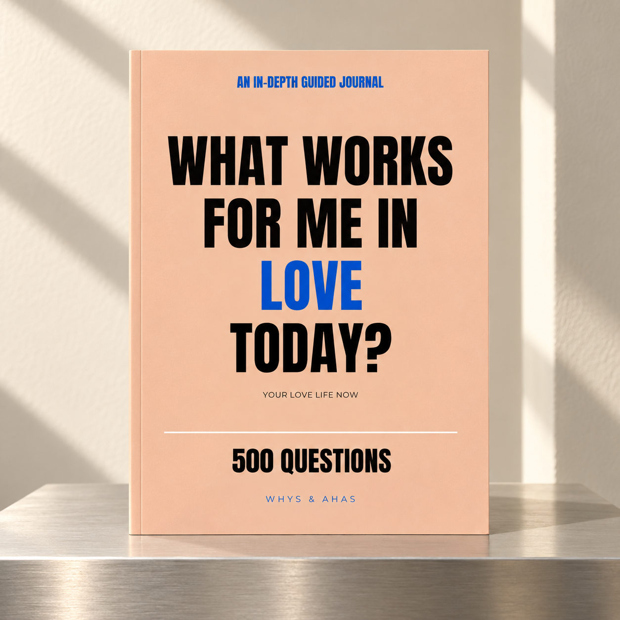 What Works for Me in Love Today? - journal cover mockup